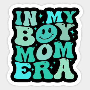 In My Boy Mom Era Sticker